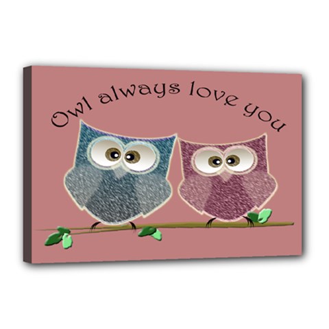 Owl Always Love You, Cute Owls 12  X 18  Framed Canvas Print