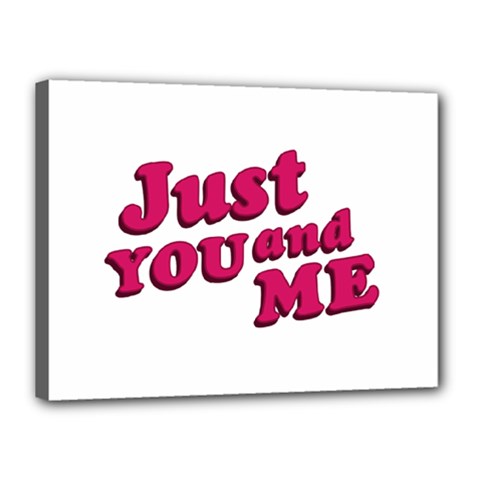 Just You And Me Typographic Statement Design Canvas 16  X 12  (framed)