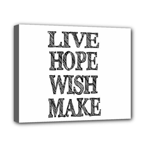 Live Hope Wish Make Canvas 10  X 8  (framed) by AlfredFoxArt