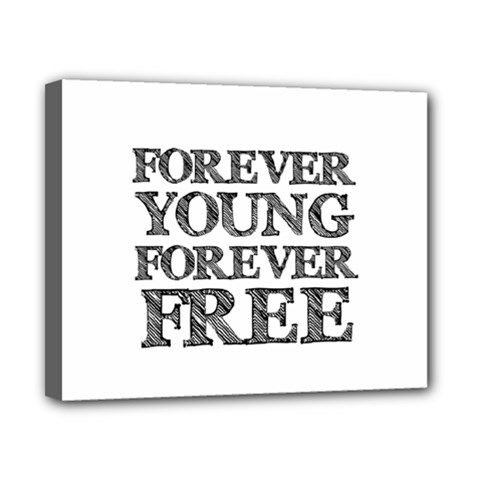 Forever Young Canvas 10  X 8  (framed)