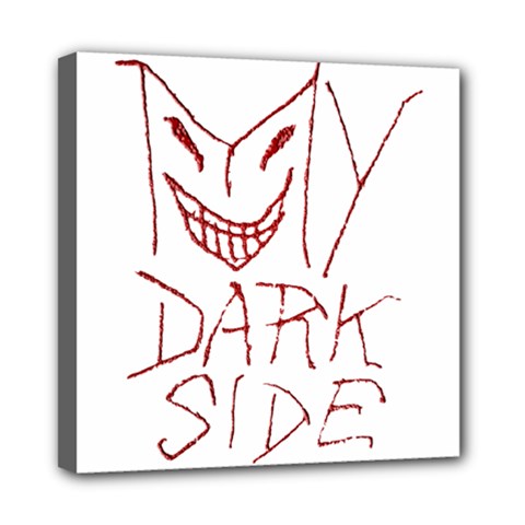 My Dark Side Typographic Design Mini Canvas 8  X 8  (framed) by dflcprints