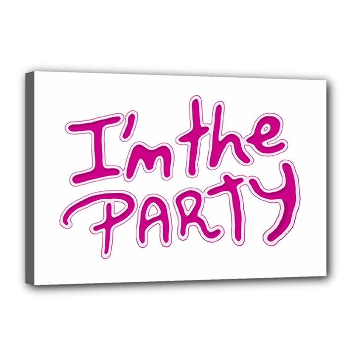 I Am The Party Typographic Design Quote Canvas 18  x 12  (Framed)