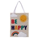 Be Happy Classic Tote Bag View1