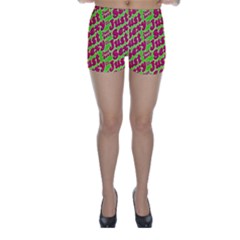 Just Sexy Quote Typographic Pattern Skinny Shorts by dflcprintsclothing