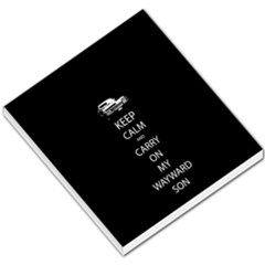 Keep Calm And Carry On My Wayward Son Small Memo Pads by TheFandomWard