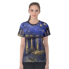 Vincent Van Gogh Starry Night Over The Rhone Women s Cotton Tees