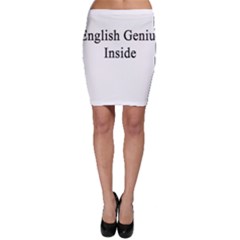 English Genius Inside Bodycon Skirts by Supernova23