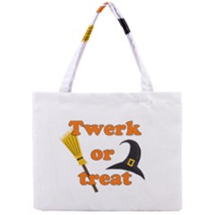 Twerk Or Treat - Funny Halloween Design Mini Tote Bag by Valentinaart