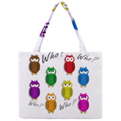 Cute Owls - Who? Mini Tote Bag by Valentinaart