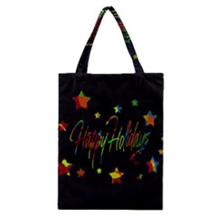 Happy Holidays Classic Tote Bag by Valentinaart