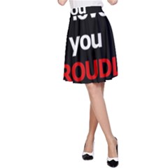 I Love You Proudly A-line Skirt by Valentinaart