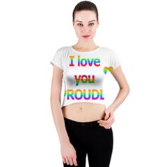 Proudly Love Crew Neck Crop Top