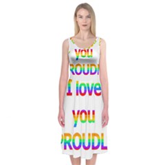 Proudly Love Midi Sleeveless Dress by Valentinaart