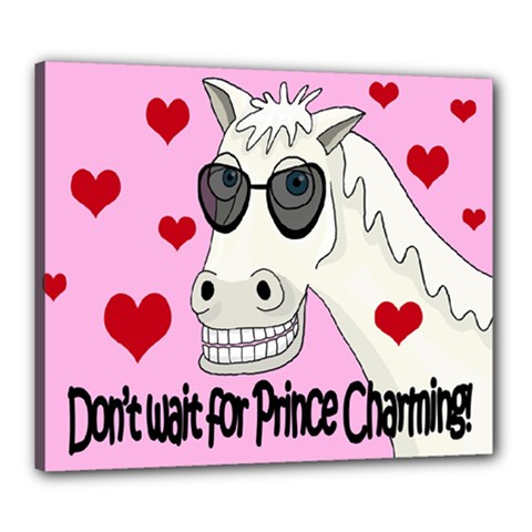 Don t Wait For Prince Charming Canvas 24  X 20  by Valentinaart