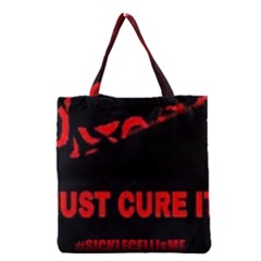 #justcureit W/shawnstestimony Grocery Tote Bag by shawnstestimony