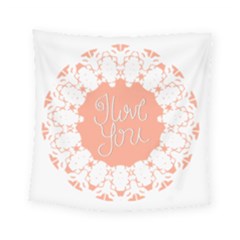 Mandala I Love You Square Tapestry (small) by Nexatart