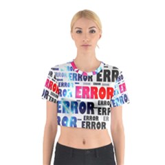 Error Crash Problem Failure Cotton Crop Top