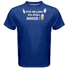 Blue Win Or Lose We Still Booze Men s Cotton Tee