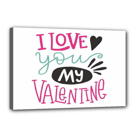 I Love You My Valentine (white) Our Two Hearts Pattern (white) Canvas 18  X 12  by FashionFling