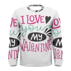 I Love You My Valentine (white) Our Two Hearts Pattern (white) Men s Long Sleeve Tee by FashionFling