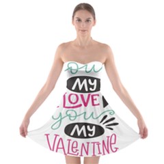 I Love You My Valentine (white) Our Two Hearts Pattern (white) Strapless Bra Top Dress by FashionFling