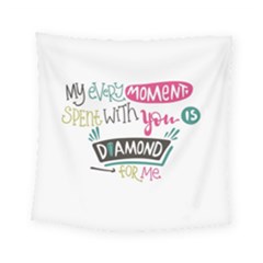 My Every Moment Spent With You Is Diamond To Me / Diamonds Hearts Lips Pattern (white) Square Tapestry (small)