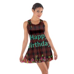 Happy Birthday! Cotton Racerback Dress by Nexatart