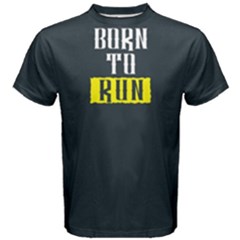 Born To Run - Men s Cotton Tee by FunnySaying