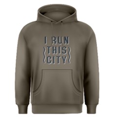 I Run This City - Men s Pullover Hoodie