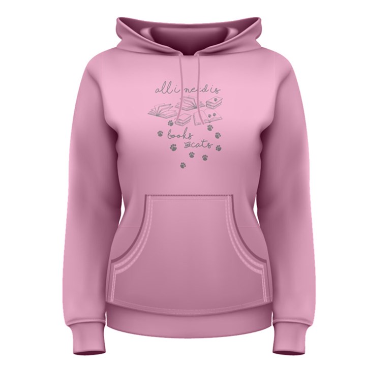 pink all i need is books and cats Women s Pullover Hoodie