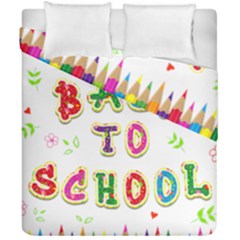 Back To School Duvet Cover Double Side (california King Size)