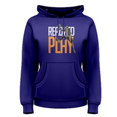 Ready To Play Basketball - Women s Pullover Hoodie by FunnySaying