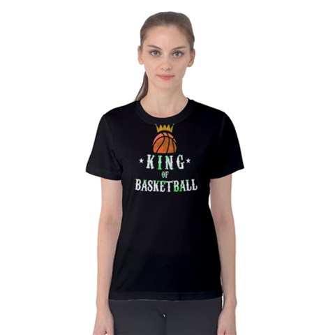 King Of Basketball - Women s Cotton Tee by FunnySaying