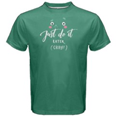 Green Just Do It Later Okay? Men s Cotton Tee