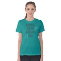 Green work hard dream big Women s Cotton Tee View1