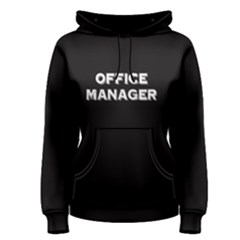 Black Office Manager  Women s Pullover Hoodie