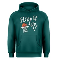 Hoop It Up ! - Men s Pullover Hoodie by FunnySaying