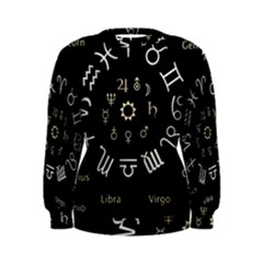 Astrology Chart With Signs And Symbols From The Zodiac Gold Colors Women s Sweatshirt by Amaryn4rt