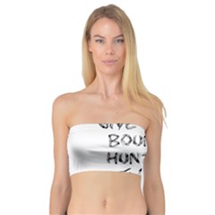 Give Me A Bounty Hunter! Bandeau Top