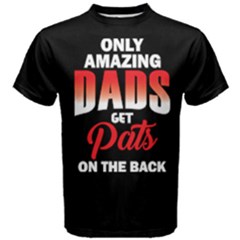 Only Amazing Dads Get Pats On The Back Men s Cotton Tee