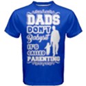 Blue Dads Don t Babysit, It s Called Parenting Men s Cotton Tee View1