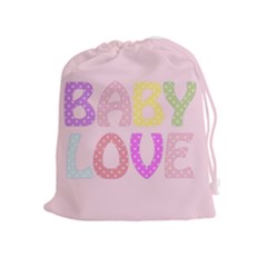 Pink Baby Love Text In Colorful Polka Dots Drawstring Pouches (extra Large) by Simbadda