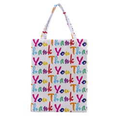 Wallpaper With The Words Thank You In Colorful Letters Classic Tote Bag by Simbadda