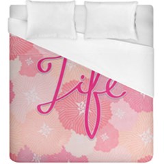 Life Typogrphic Duvet Cover (king Size) by Nexatart