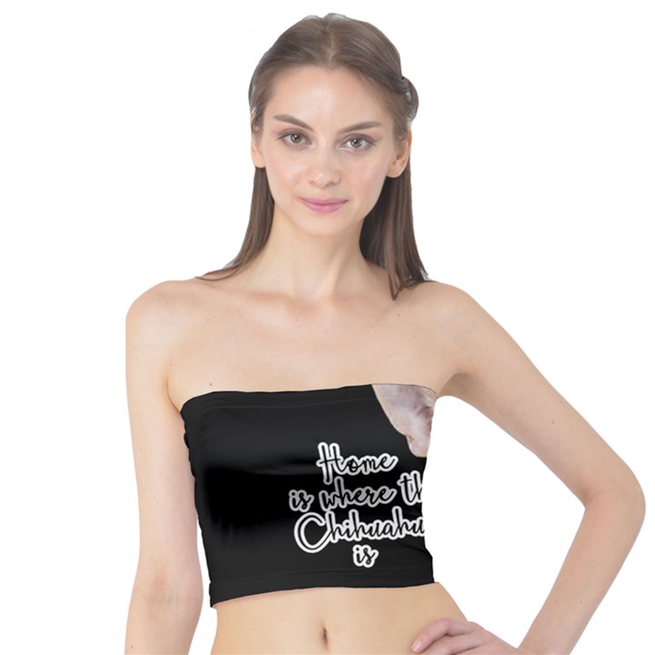 Chihuahua Tube Top