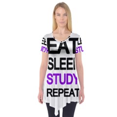 Eat sleep study repeat Short Sleeve Tunic 