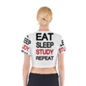 Eat sleep study repeat Cotton Crop Top View2