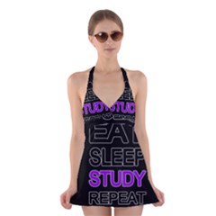 Eat Sleep Study Repeat Halter Swimsuit Dress by Valentinaart