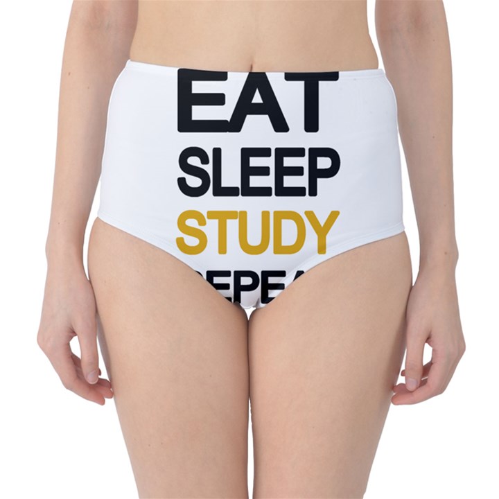 Eat sleep study repeat High-Waist Bikini Bottoms