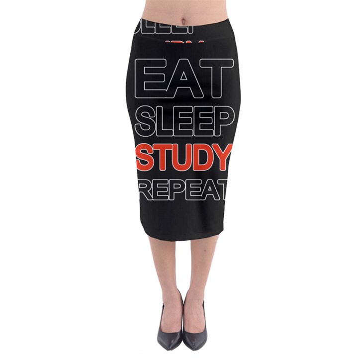 Eat sleep study repeat Midi Pencil Skirt